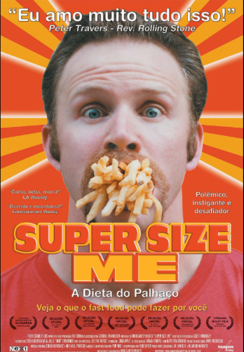 Super Size Me (2004)