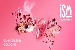 رزروهای بی‌سابقه، پاویون‌های ملی جدید و معرفی بخش نوآورانه «شیرینی‌های عملکردی» در ISM 2026 